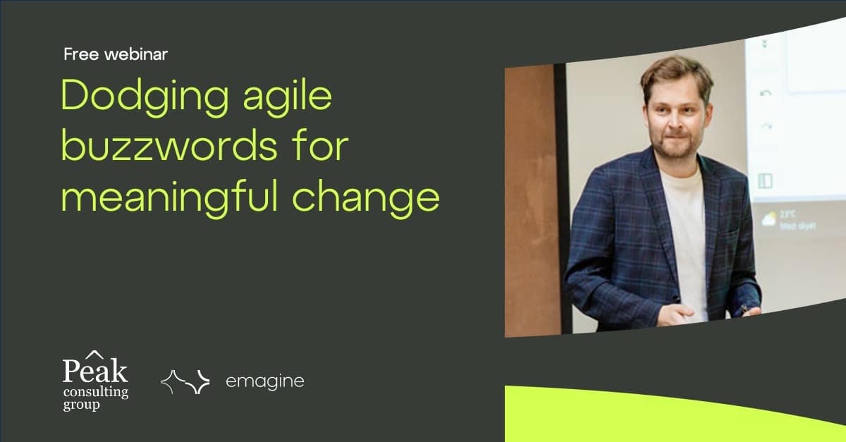 Dodging Agile Buzzwords for Meaningful Change